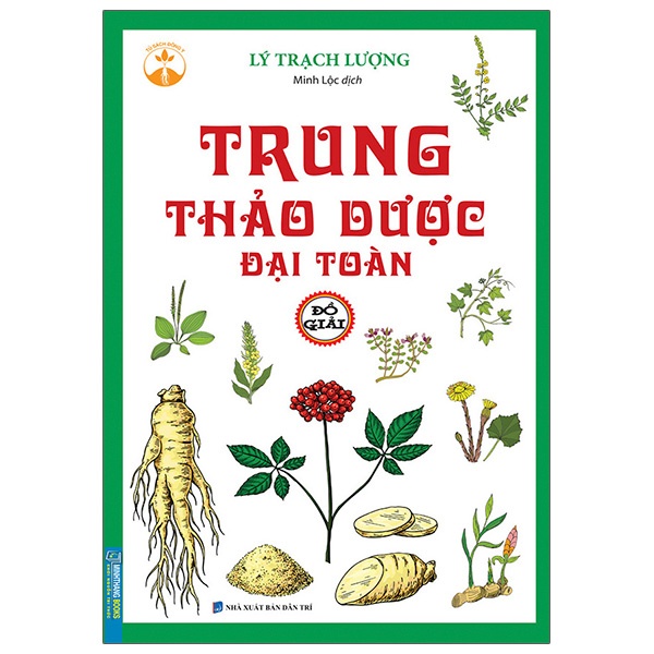 Sách - Trung Thảo Dược Đại Toàn ( Đồ Giải )