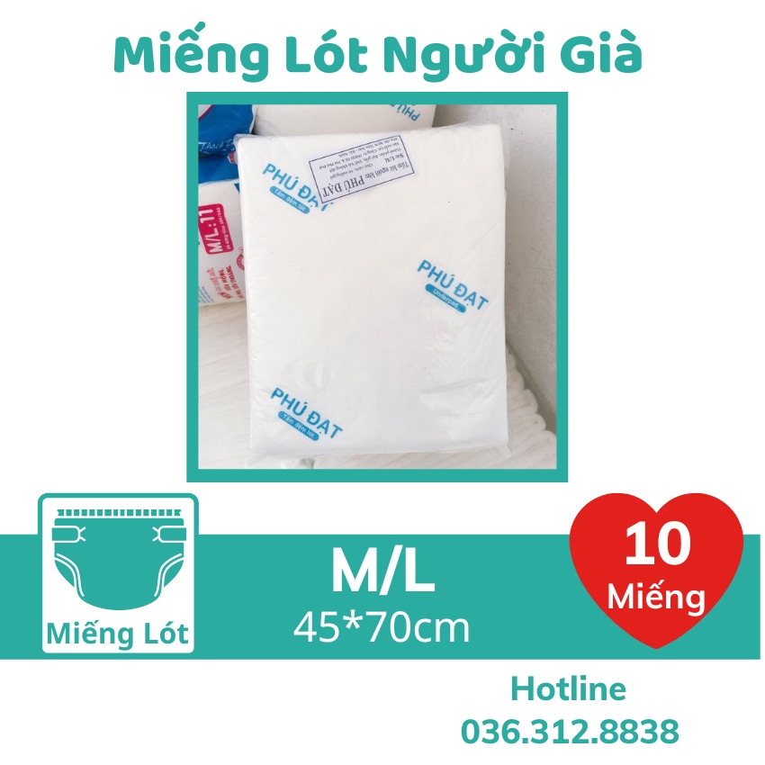 Miếng lót cho người lớn tuổi 💥 Hàng loại 1 💥 Miếng lót người già túi 10 miếng Phú Đạt (45*70) cm cực tiện lợi