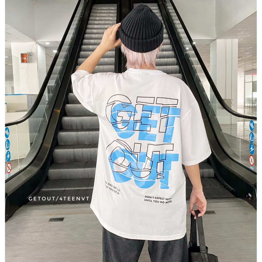 Áo thun GET OUT (Tặng kèm túi Tote)