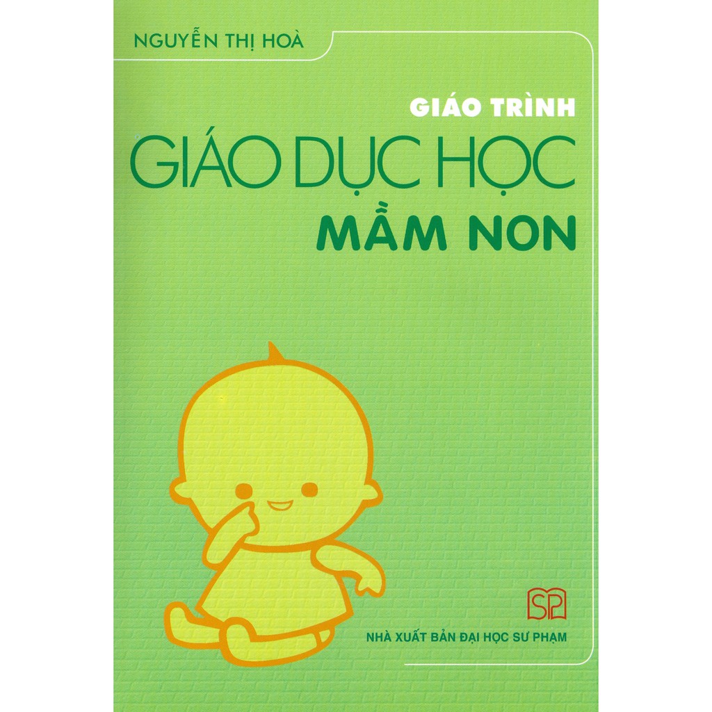 Sách - Giáo Trình Giáo Dục Học Mầm Non