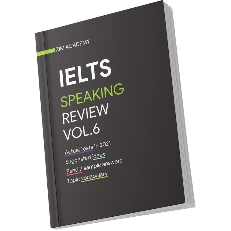 Sách tổng hợp và giải đề thi IELTS Speaking 2021 - IELTS Speaking Review 2021