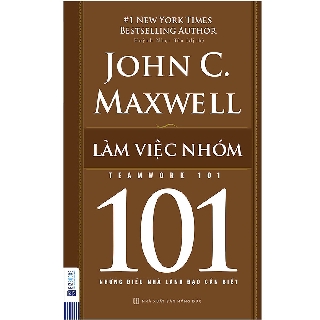 Sách Teamwork 101- làm việc nhóm 101 - Kỹ Năng Trong Kinh Doanh