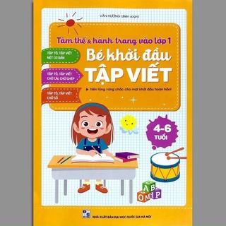 Bé khởi đầu tập viết-hành trang vào lớp 1