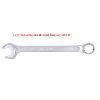 Cờ lê vòng miệng siêu nhẹ 6mm Kingtony 1062-06