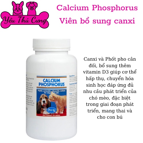 CANXI PHOTPHO MỸ DÀNH CHO CHÓ LỌ 50V Calcium Phosphorus PetAg -YÊU THÚ CƯNG