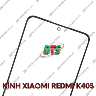 Mặt kính ép cho XM redmi k40s ( Kính ép của XM Redmi K40S )