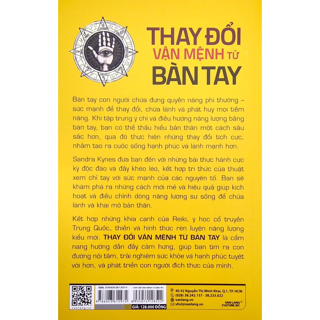 Sách - Thay Đổi Vận Mệnh Từ Bàn Tay: Cân Bằng Năng Lượng Thông Qua Chỉ Tay - Luân Xa Và Phép Thủ Ấn (Văn Lang)