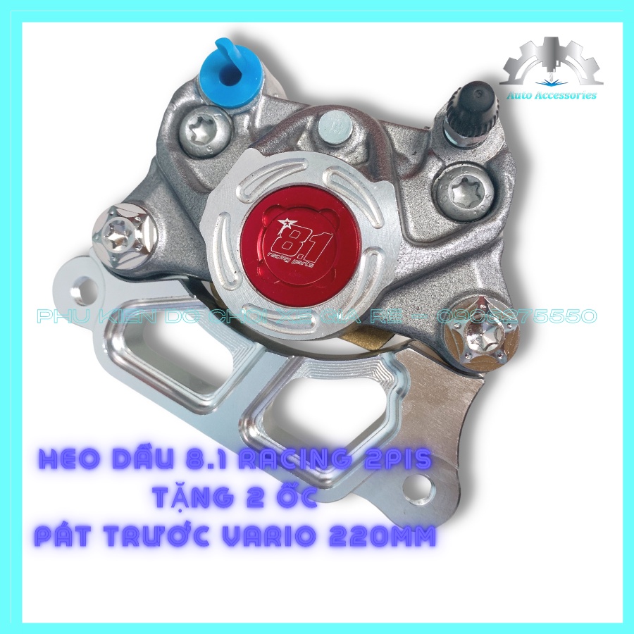 COMBO VARIO (Tặng 2 ỐC SALAYA) - Heo Dầu Trước 8.1 Racing 2piston đối xứng Kèm PÁT CNC gắn Trước VARIO đi đĩa size 220mm