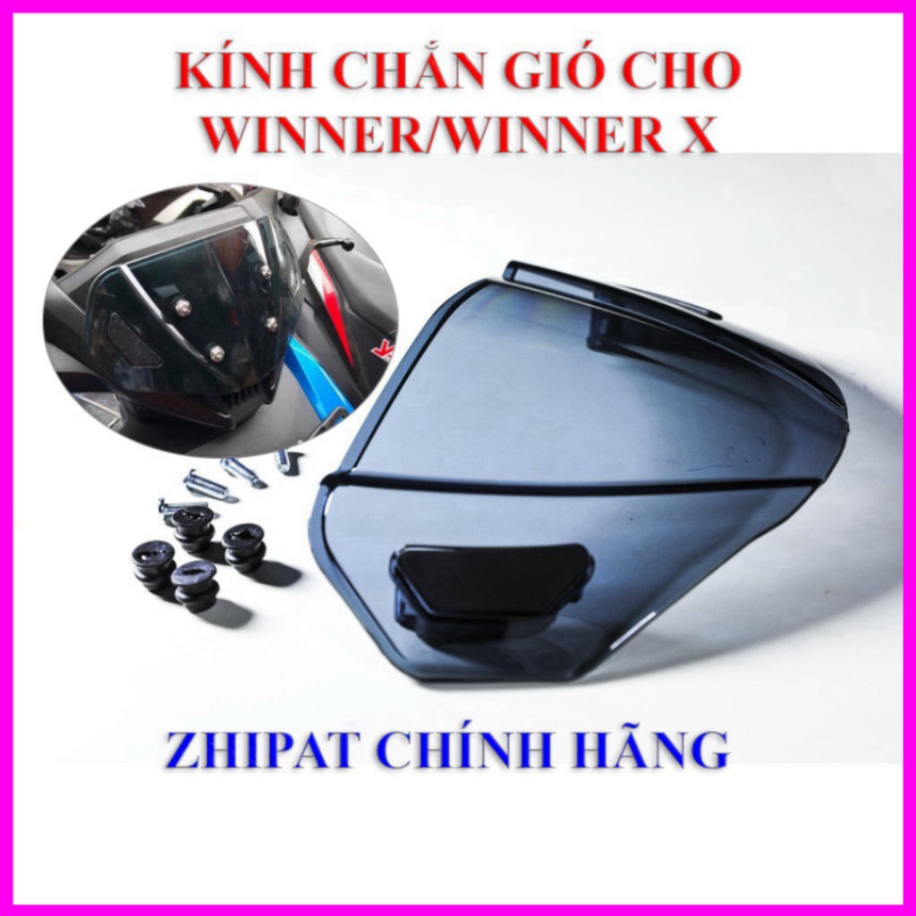 Kính chắn gió WINNER X /WINNER chính hãng zhipat FULL ỐC