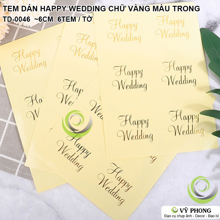 TEM DÁN TRÒN STICKER NHÃN DÁN HAPPY WEDDING TRANG TRÍ NIÊM PHONG BAO BÌ HỘP QUÀ BÁNH KẸO TD-0046