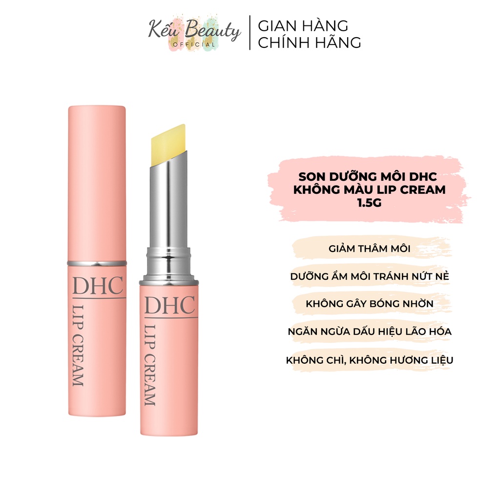 Son dưỡng môi DHC Lip Cream Không Màu giữ ẩm dưỡng môi sáng hồng 1.5g