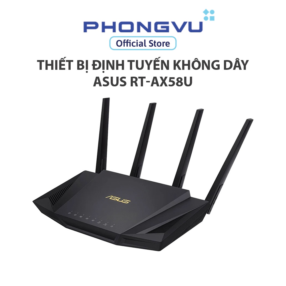 Thiết bị định tuyến không dây ASUS RT-AX58U - Bảo hành 36 tháng