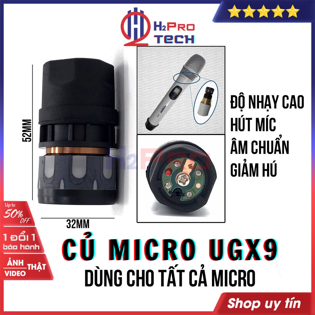 Củ micro Shure UGX8-UGX9 chính hãng, củ micro cao cấp hút míc-chống hú, dòng cho mọi loại míc (1 chiếc)-H2pro tech