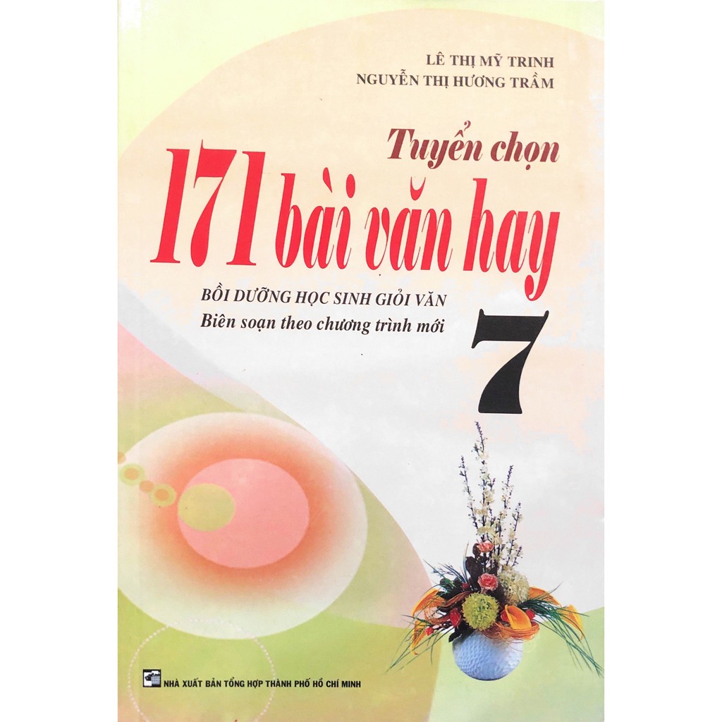 Sách - Tuyển Chọn 171 Bài Văn Hay Lớp 7