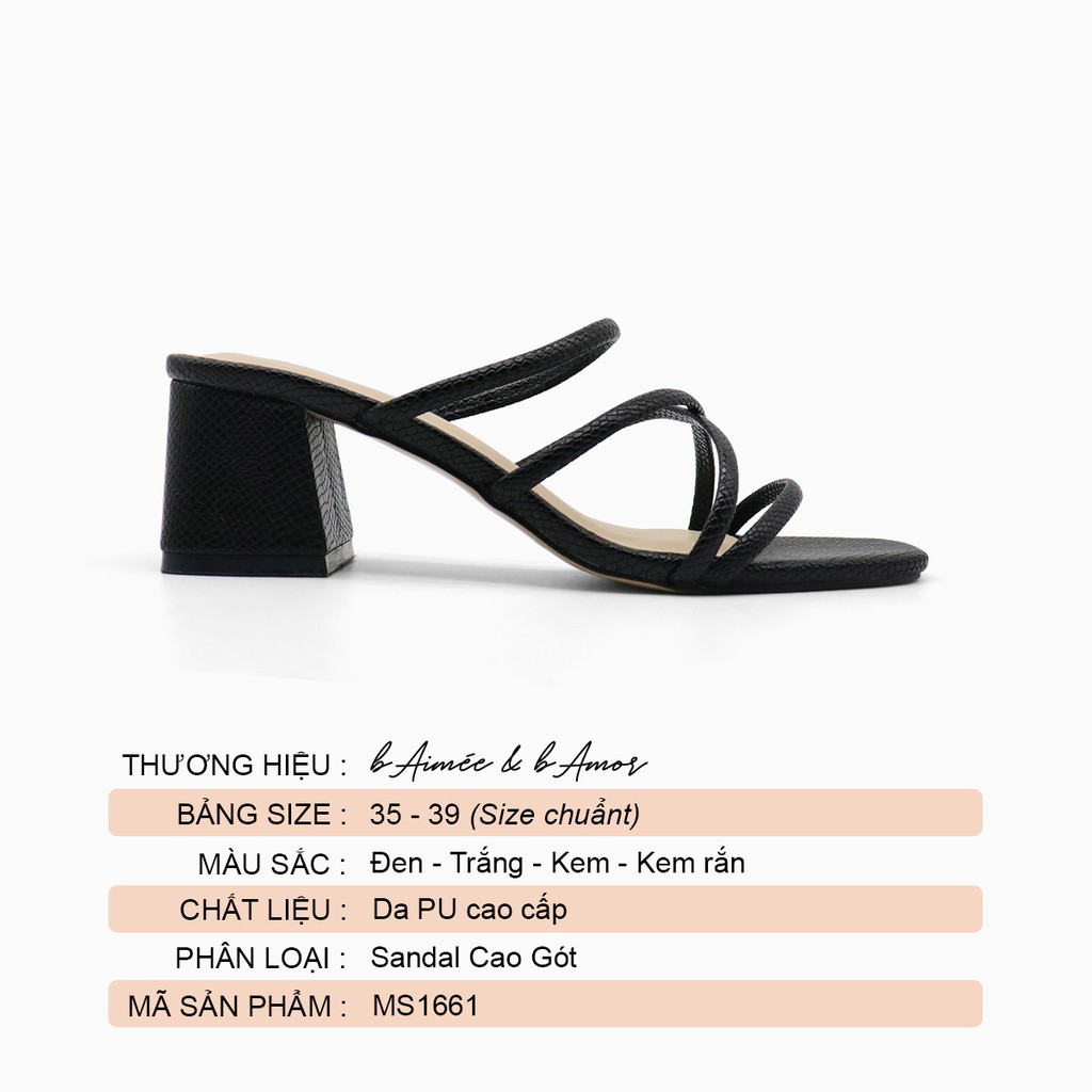 Sandal nữ cao gót quai mảnh đế vuông mũi vuông cao 5 cm thời trang bAimée &amp; bAmor - MS1661 01