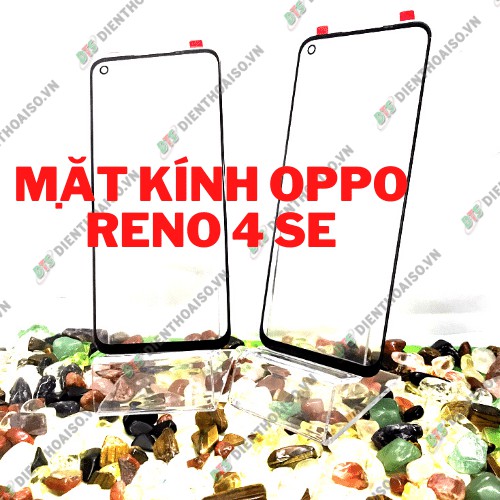 Mặt kính Oppo Reno 4SE