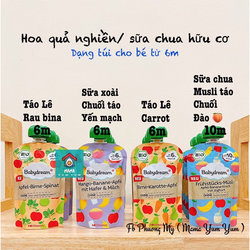 Date 8,11/2022 Hoa quả nghiền, Sữa chua Babydream cho bé 6 tháng của Đức