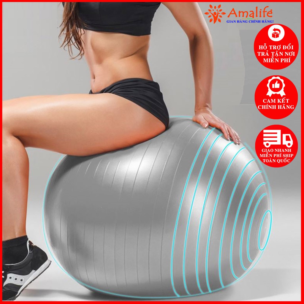 Bóng Tập Yoga 65Cm Cao Cấp Chống Nổ  - Tặng Kèm Bơm – Kim Bơm Bóng Dự Phòng - Chính Hãng Amalife