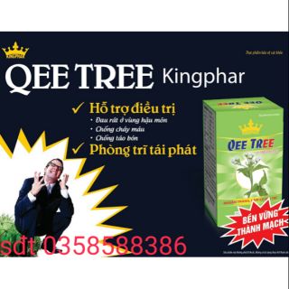 Qee tree Kingphar - hết ko trĩ nội, trĩ ngoại