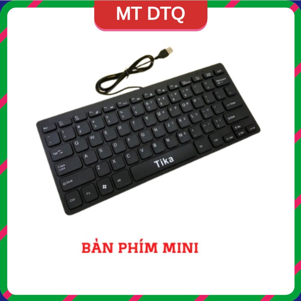 Bàn phím máy tính Mini Tika/ Arigato có dây USB siêu mỏng, nhỏ gọn dùng cho PC/laptop. Sieuthipkgiare