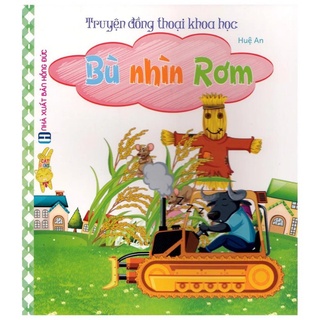 Sách - truyện đồng thoại khoa học - bù nhìn rơm