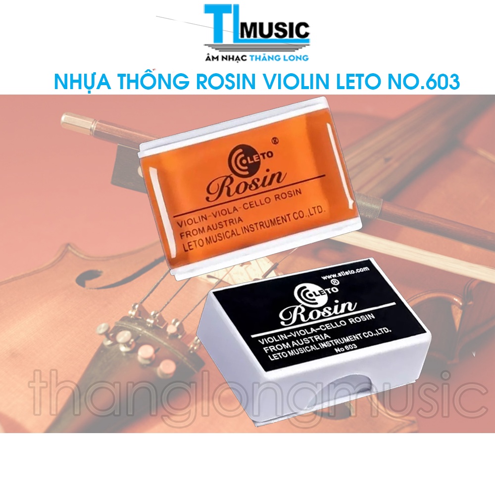 Nhưa Thông Rosin Leto No.603 Đánh Bóng Vi Đàn Violin,  Cello, Đàn Cò, Đàn Nhị