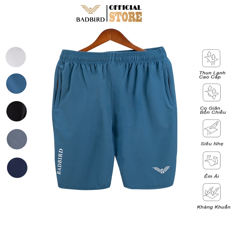 [NEW] Quần đùi nam thể thao BADBIRD, Chất vải gió cao cấp, nhẹ, co giãn, mềm mại, mát mẻ, êm ái Thương hiệu Việt