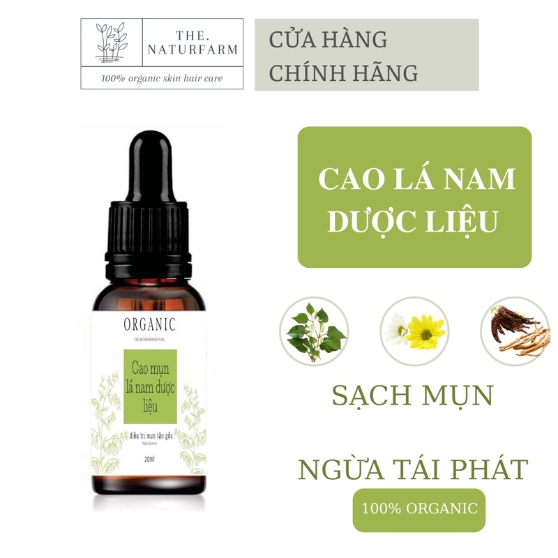 Cao lá nam dược liệu ( cao mụn cô đặc ) - Giải quyết dứt điềm các loại mụn từ nhẹ đến nặng ( cao mụn dươc liệu lá nam )