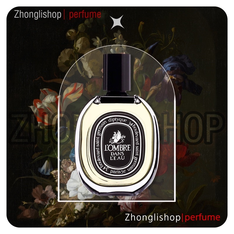 Nước hoa unisex | 𝐙𝐡𝐨𝐧𝐠𝐥𝐢.𝐬𝐡𝐨𝐩 |   Diptyque L'Ombre Dans L'Eau Eau de Toilette