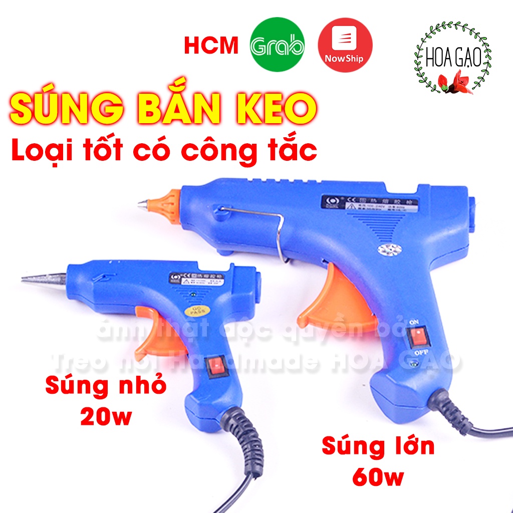 Combo súng bắn keo nến lớn nhỏ keo silicon 20w 60w HOA GẠO GSO súng điện hàng tốt, có công tắc nóng chảy nhanh free ship