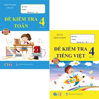 Sách - Combo Đề kiểm tra Toán và Tiếng Việt Lớp 4 học kỳ 1 - Bộ 2 quyển STK