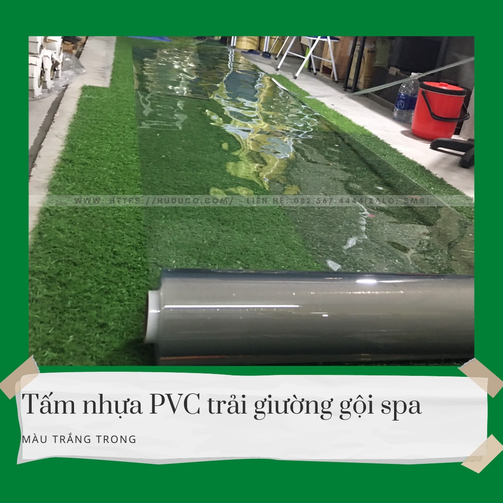 Tấm nhựa dẻo, màu trắng trong suốt dùng làm Trải bàn ăn, trải giường spa, trải giường gội 0.3mm và 0.5mm và 0.8mm