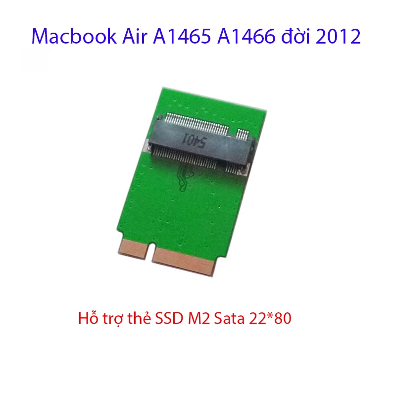 Adapter SSD M2 Sata M@c-b00k Air A1465 A1466 đời 2012