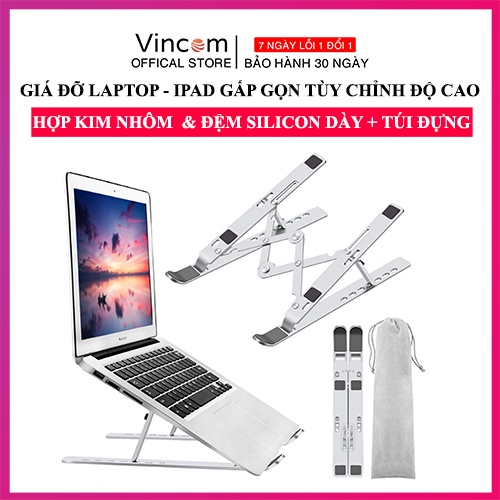 Giá đỡ LAPTOP, MACBOOK, IPAD bằng nhôm có thể điều chỉnh được độ cao, đế tản nhiệt kê laptop nhôm để bàn cao cấp