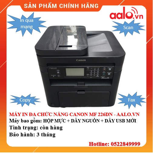 MÁY IN ĐA CHỨC NĂNG CANON MF 226DN ĐÃ QUA SỬ DỤNG AALO.VN