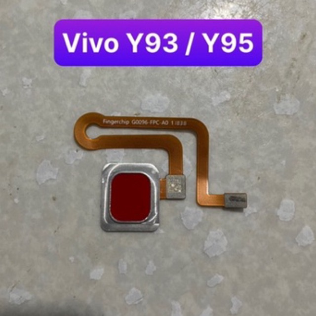 Cảm biến vân tay vivo Y93 / Y95 dùng chung