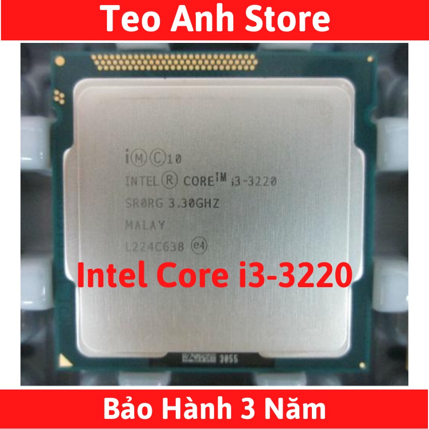 Intel Core i3 3220 - 3MB Bộ nhớ đệm, Tốc độ tối đa 3,30 GHz - Bảo hành 3 năm - Hàng Like.new