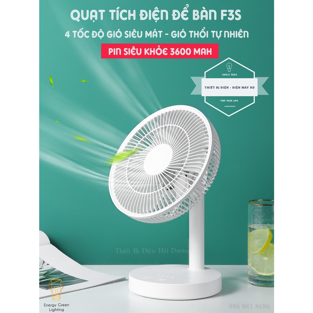 Quạt Tích Điện Để Bàn F3S - 4 Tốc Độ Gió - Pin 3600mAh Siêu Khỏe - Thời Gian Sử Dụng Lên Đến 8 Giờ - Bảo Hành 1 Năm