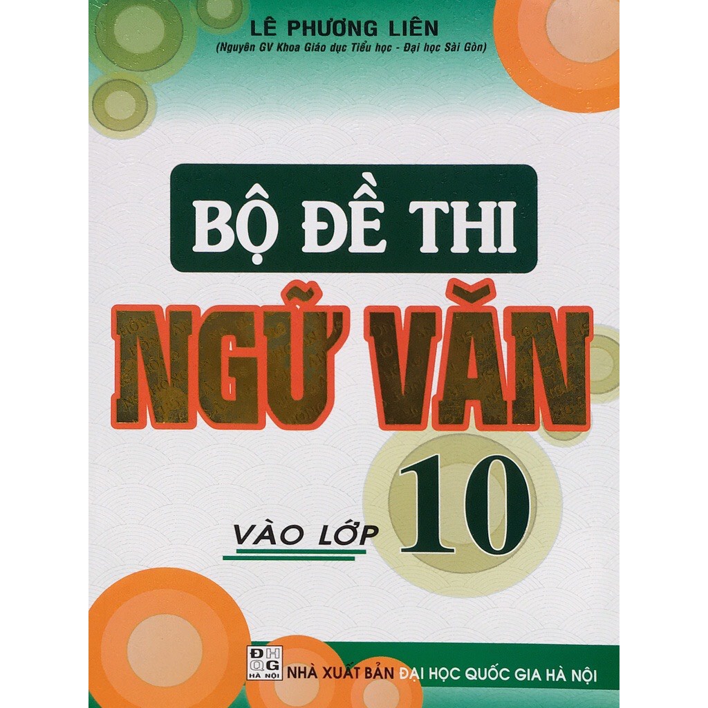 Sách - Bộ đề thi Ngữ Văn vào lớp 10