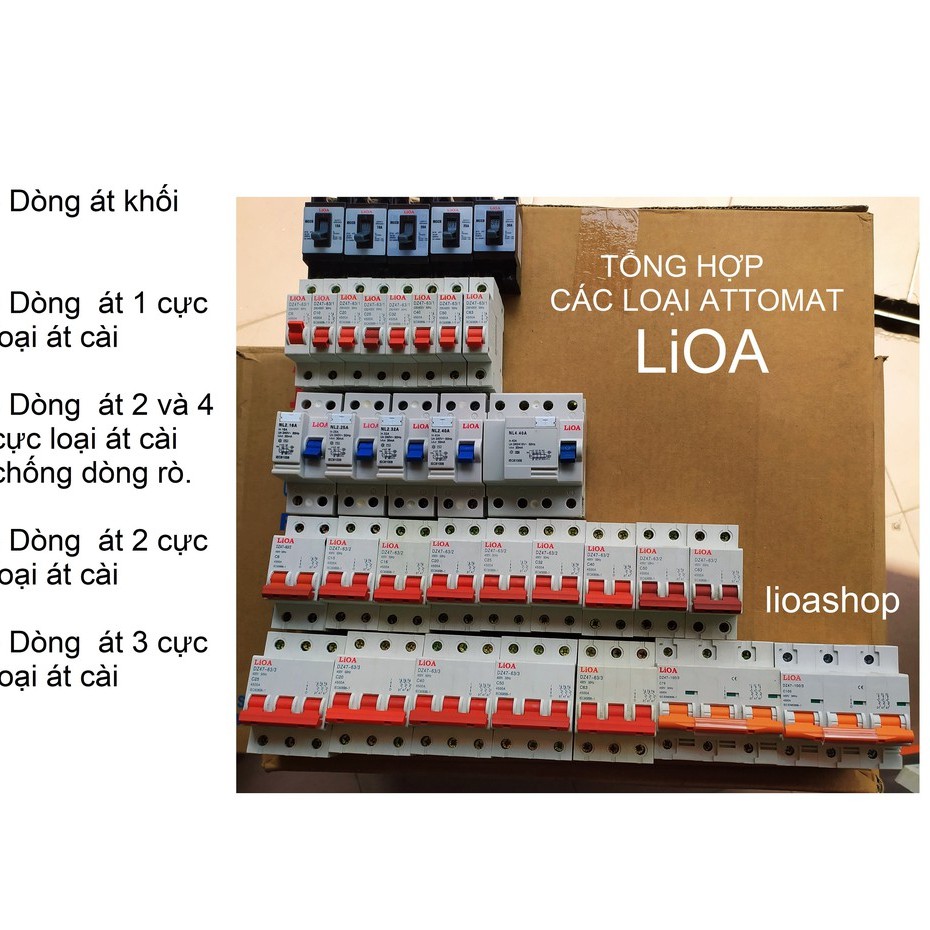ATTOMAT 1 CỰC LiOA 6A-63A DÒNG ÁT CÀI.