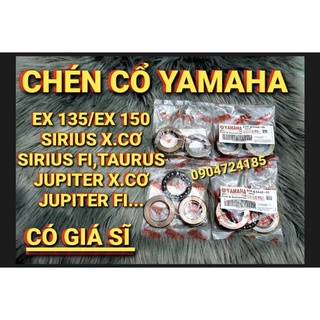 Chén cổ yamaha exciter 135/exciter 150,sirus x.cơ,sirius fi,taurus,jupiter...