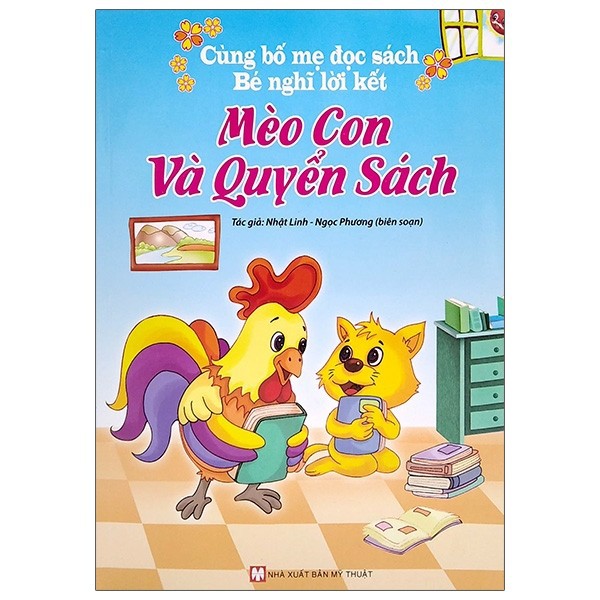 Sách - Cùng Bố Mẹ Đọc Sách Bé Nghĩ Lời Kết: Mèo Con Và Quyển Sách (Tái Bản 2021)