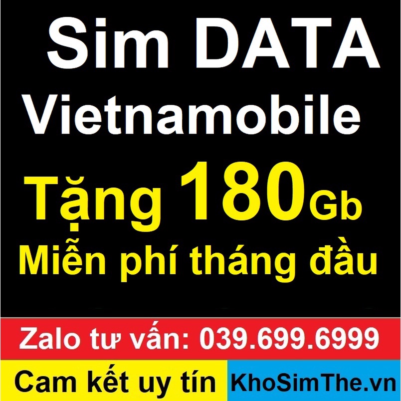 Sim Vietnamobile. Tặng ngay 180Gb/tháng đầu, Miễn phí gọi nội mạng, tài khoản nặp sẵn 60k