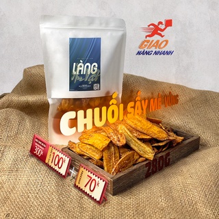 Chuối sấy khô mè gừng giòn 280G Làng Ăn Vặt loại 1 đồ ăn vặt đà lạt thơm ngon bổ rẻ