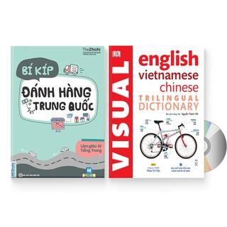 Sách - Combo 2 sách: Bí Kíp Đánh Hàng Tại Trung Quốc + Từ Điển Hình Ảnh Tam Ngữ Anh Trung Việt + DVD quà tặng