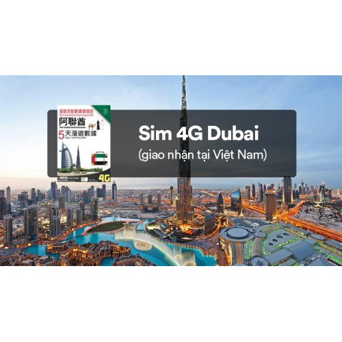 SIM DU LỊCH DUBAI 10 NGÀY