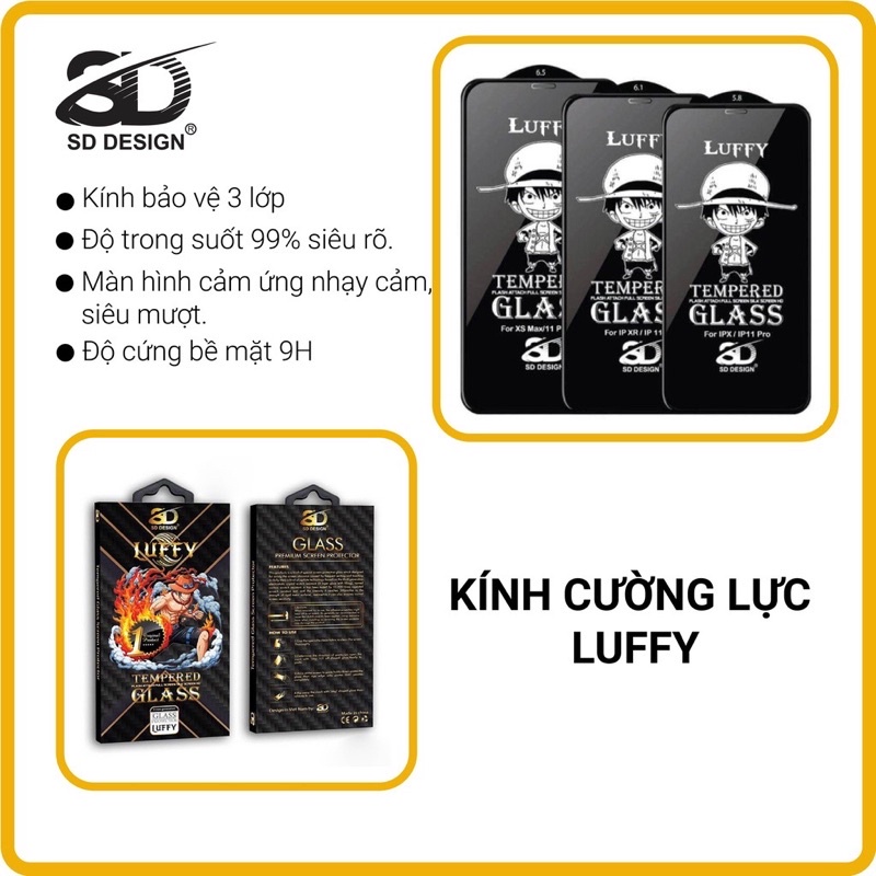 Kính cường lực iPhone Full Màn Luffy SD DESIGN ip 6/6s plus/7/7plus/8/8plus/x/xr/xs max/11/11 pro/11 promax/12/12 promax