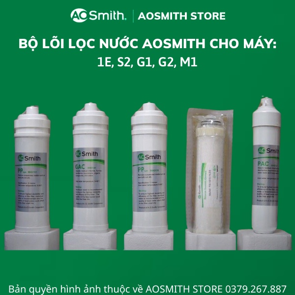 Lõi lọc ao smith cho máy 1E, G1, G2, M1, S2 - hàng chính hãng