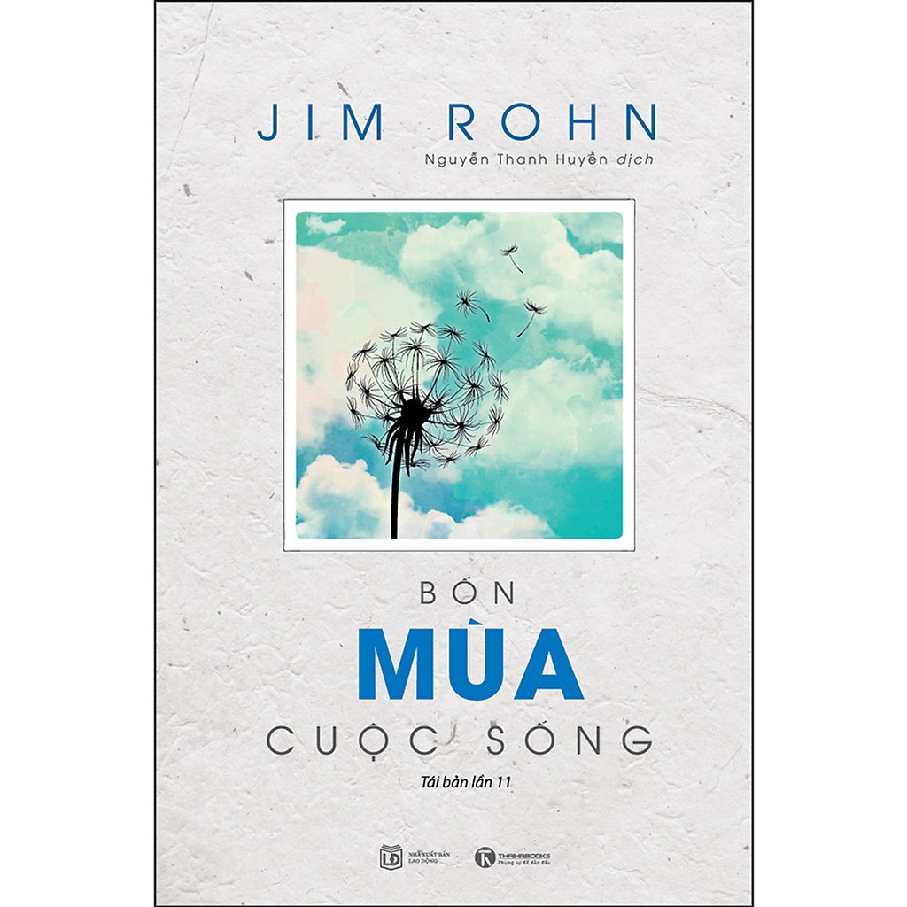 Sách-Combo Jim Rohn : Triết Lý Cuộc Đời + Bốn Mùa Cuộc Sống + Chìa Khóa Thành Công+Những Mảnh Ghép Cuộc Đời (Bộ 4 cuốn ) | WebRaoVat - webraovat.net.vn