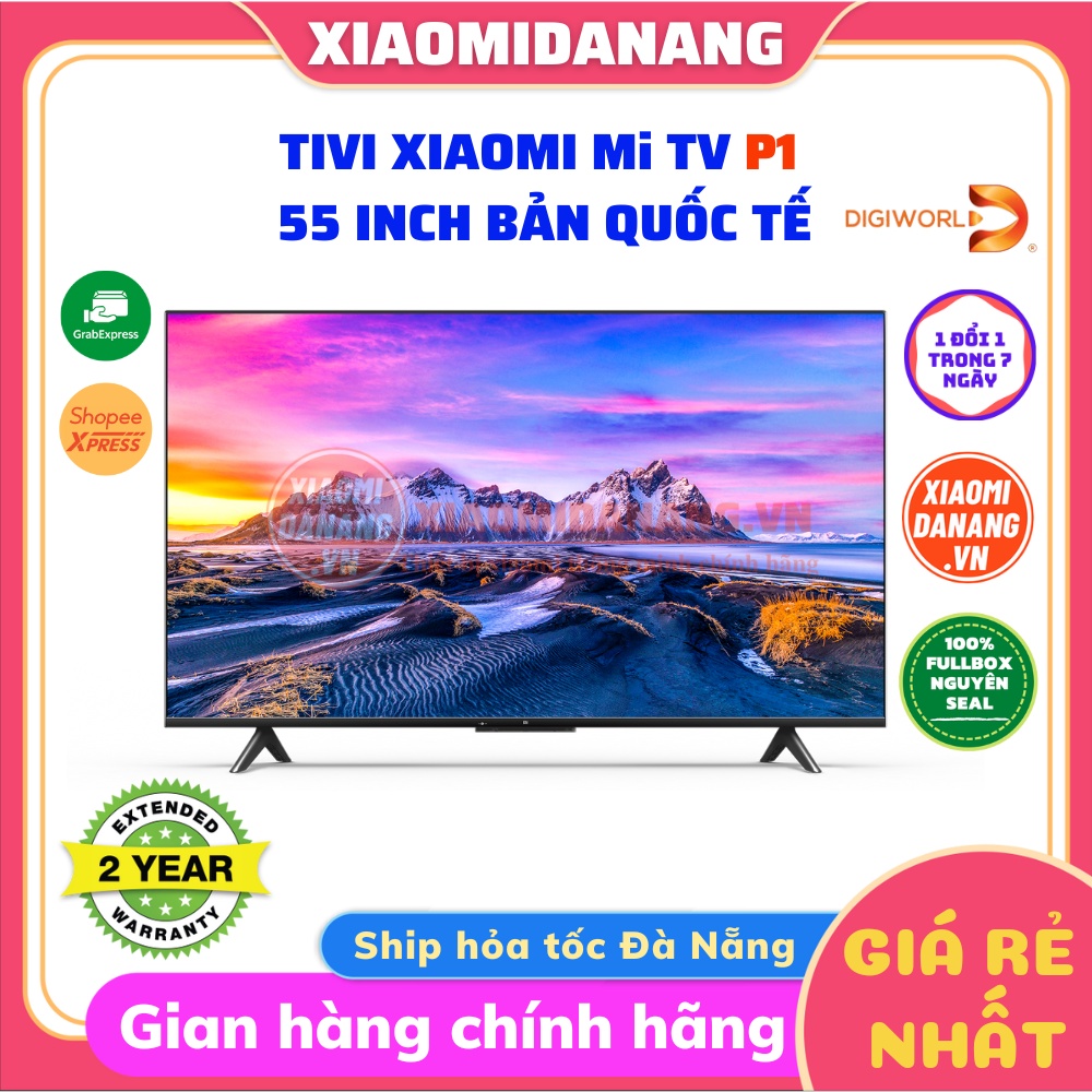 Smart Tivi Xiaomi Mi TV P1 55 Inch Bản Quốc Tế Hàng Digiworld Bảo Hành 24 Tháng Chính Hãng
